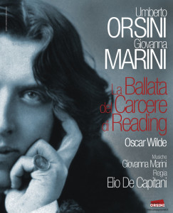 In Ricordo di Oscar Wilde canti e parole di Umberto Orsini e Giovanna Marini