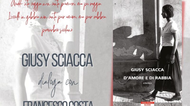 Giusy Sciacca presenta “D’amore e di rabbia” a Roma
