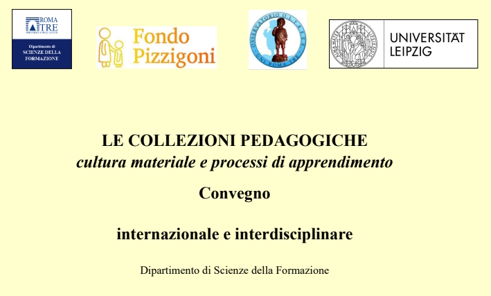 Convegno: LE COLLEZIONI PEDAGOGICHE – cultura materiale e processi di apprendimento